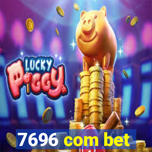 7696 com bet